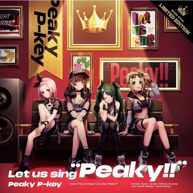 ブシロードミュージック、「D4DJ」発のDJユニット・Peaky P-keyの3rd Single「Let us sing “Peaky!!”」をリリース