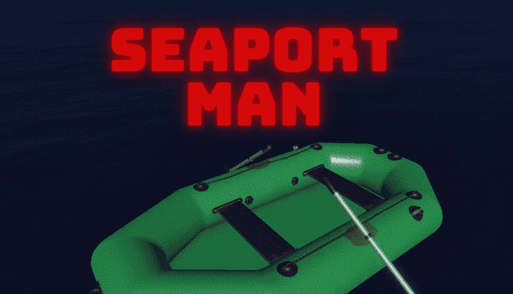 Raybis Games發布了“ Seaport Man”的Steam商店頁面，這是一款短暫的恐怖遊戲，逃脫了一艘沉沒的船並在海中徘徊